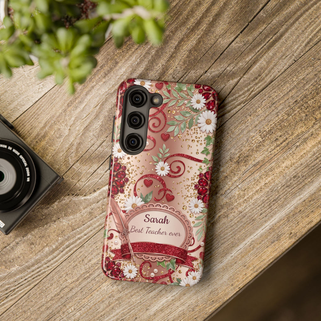 Personalized Teacher Phone Case — Custom Name and Message - Floral Jeweled Design