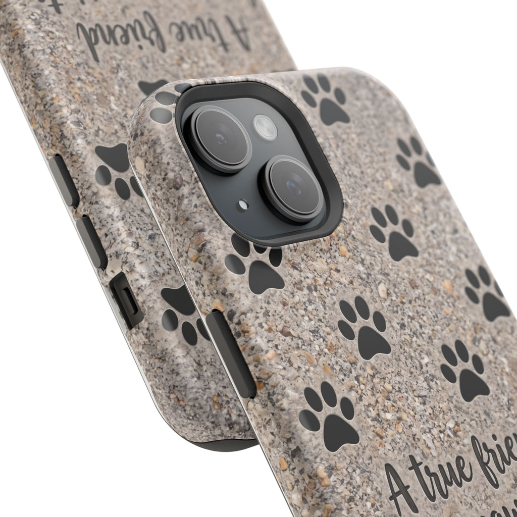 "A True Friend Leaves Paw Prints On Your Heart" Phone Case | Sentimental Stone-Texture Dog Paw Print Case | iPhone & Samsung