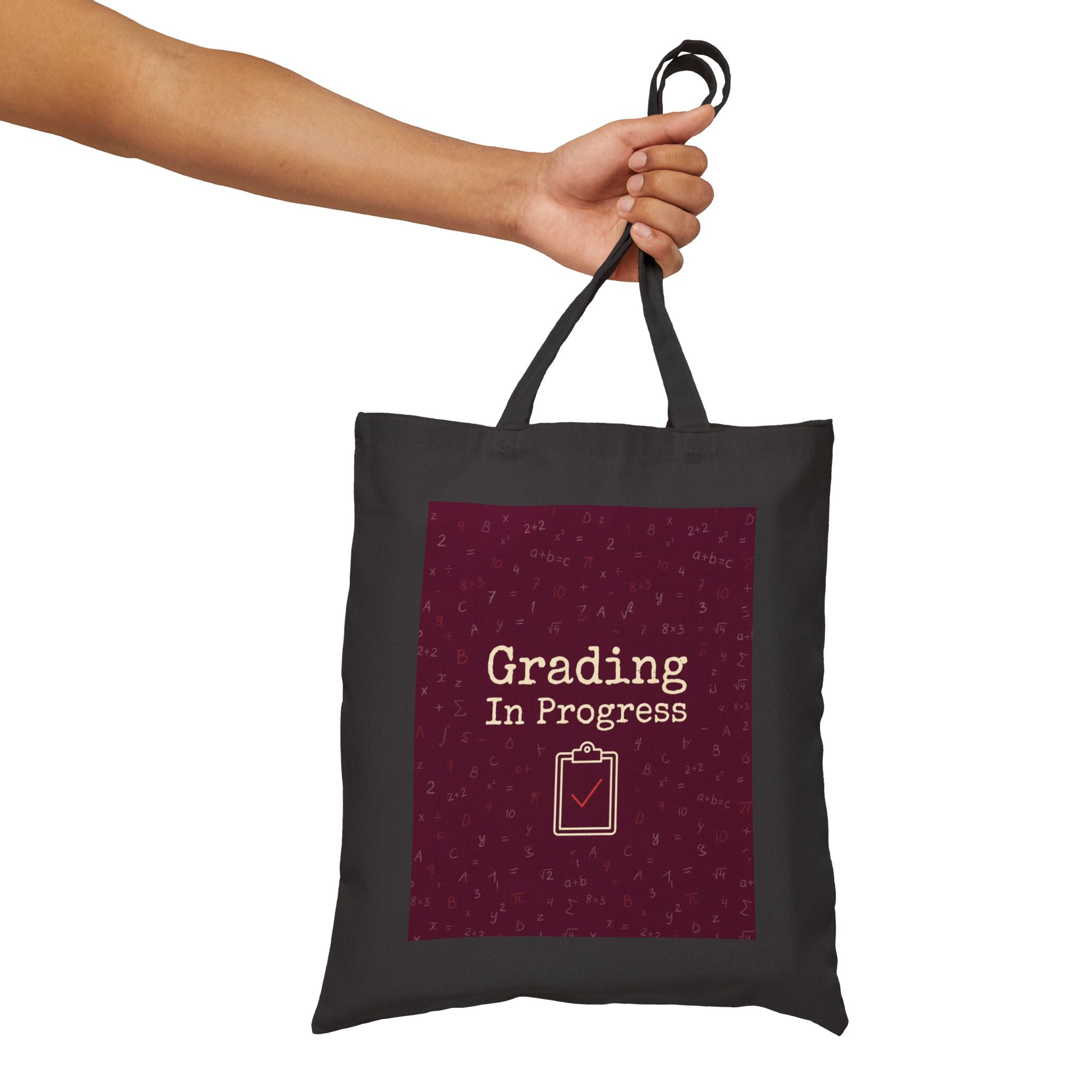 Grading In Progress - Teacher Tote Bag — Teacher Canvas Tote, Funny Teacher Gift for Graders