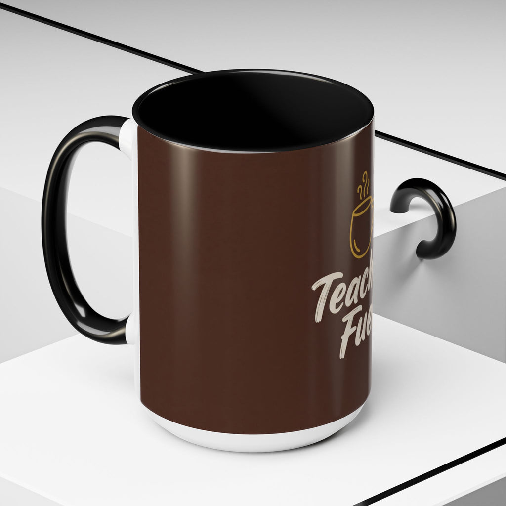 Teacher Gift Mug | ⁠Teacher fuel | Funny School Gift
