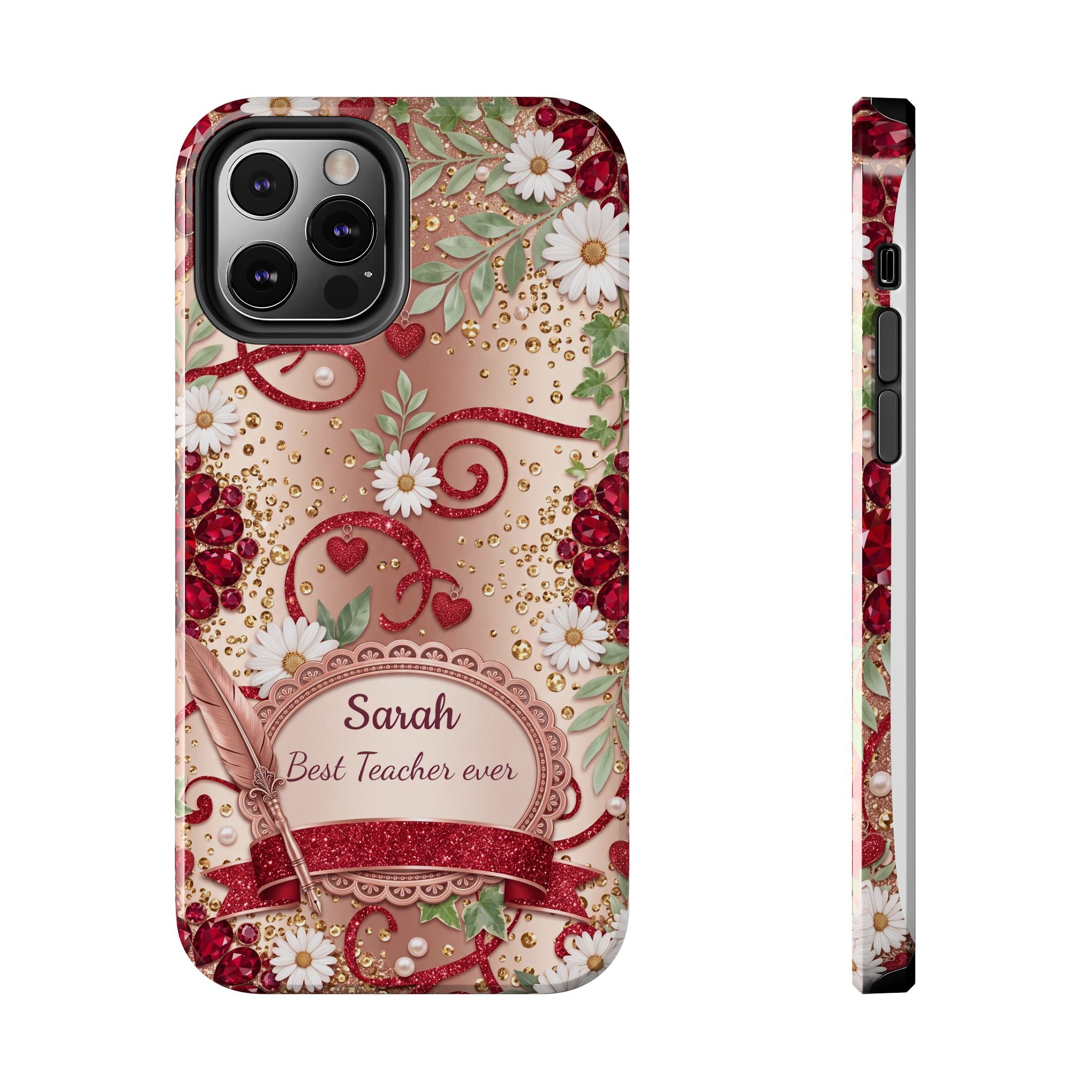 Personalized Teacher Phone Case — Custom Name and Message - Floral Jeweled Design