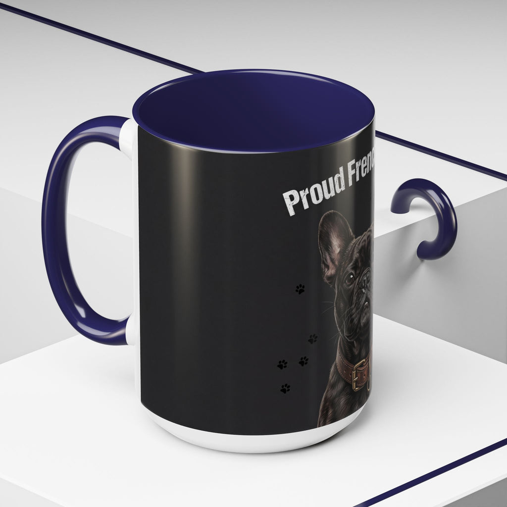 Proud Frenchie Dad Mug | French Bulldog Lover Gift | Dog Dad Coffee Mug