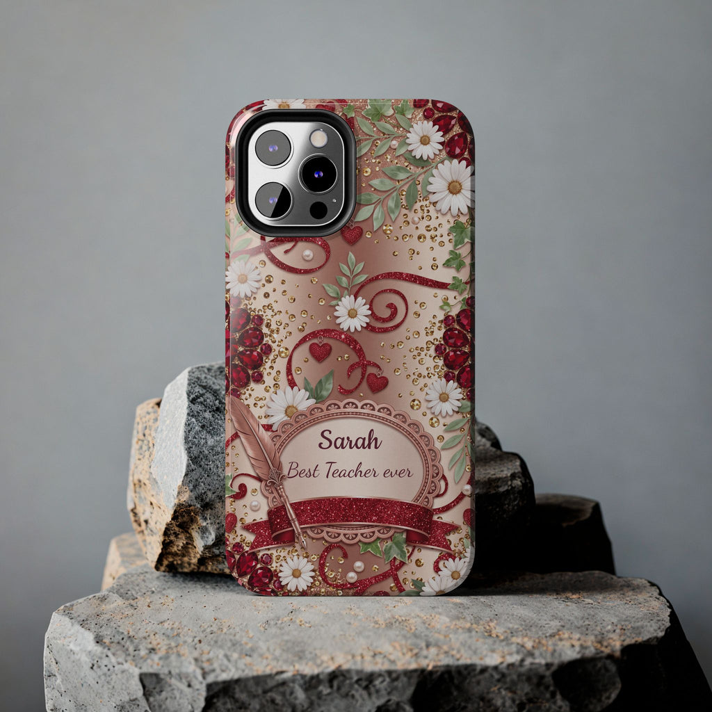 Personalized Teacher Phone Case — Custom Name and Message - Floral Jeweled Design