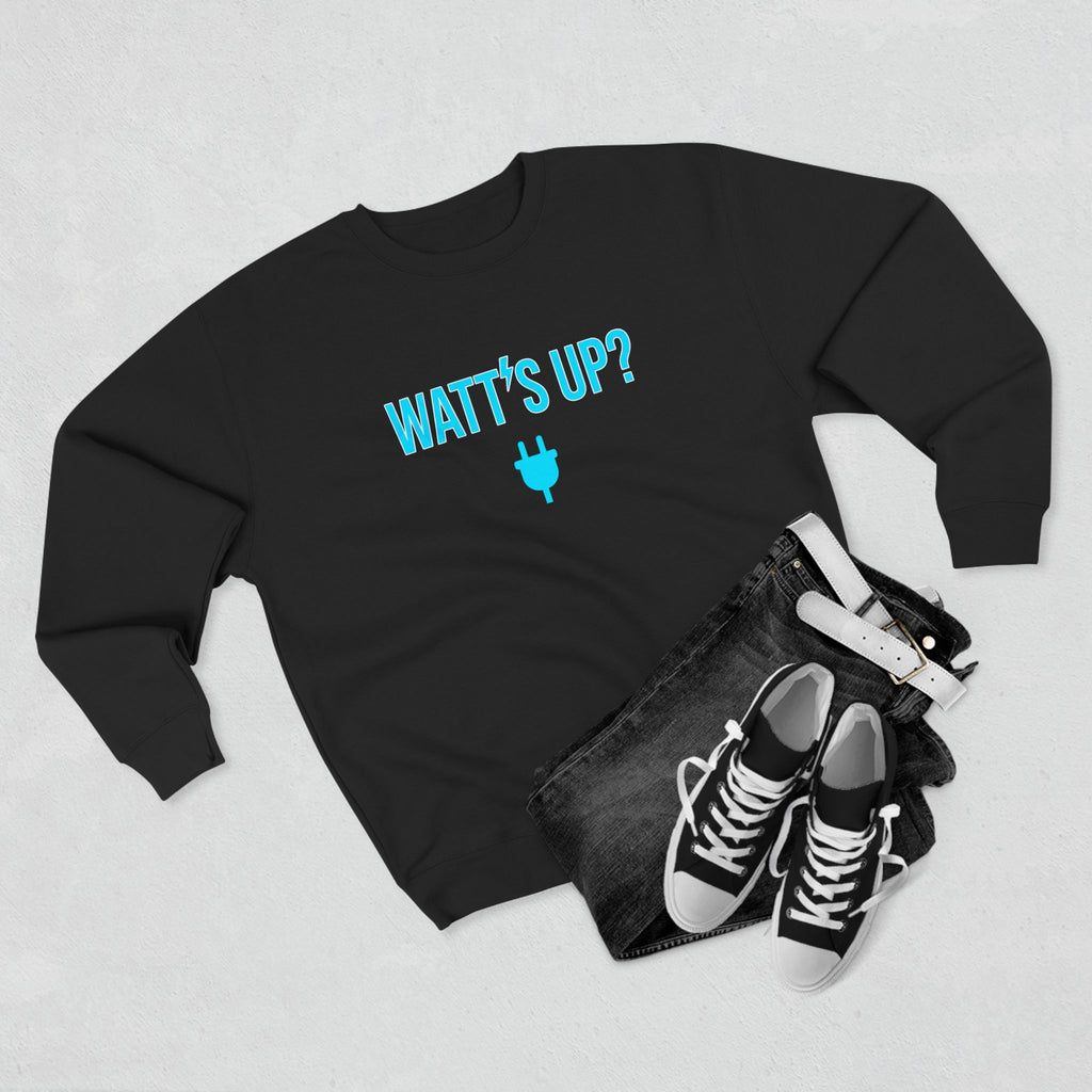 Watt's Up Electrician Sweatshirt | Funny Electrician Gift Crewneck