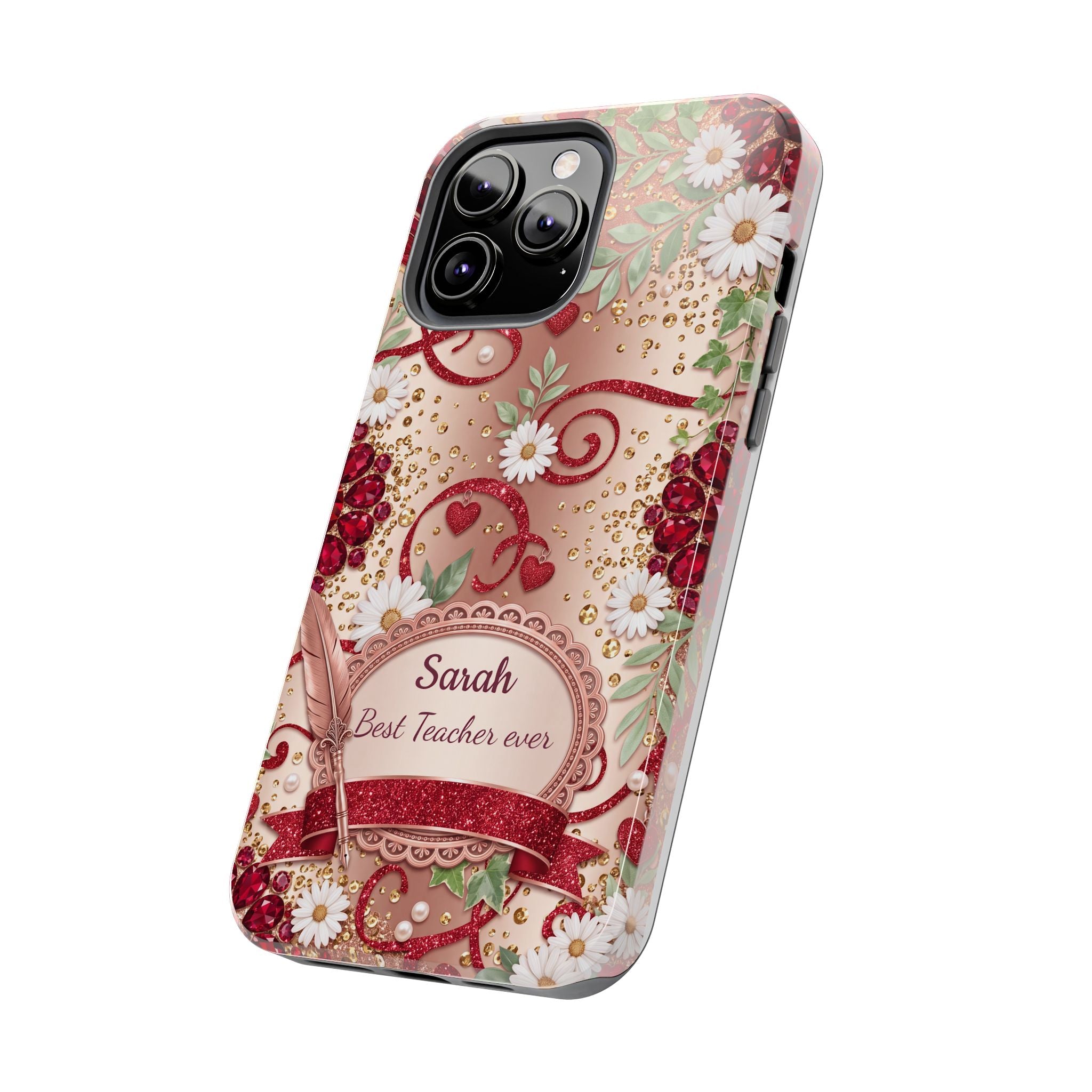 Personalized Teacher Phone Case — Custom Name and Message - Floral Jeweled Design