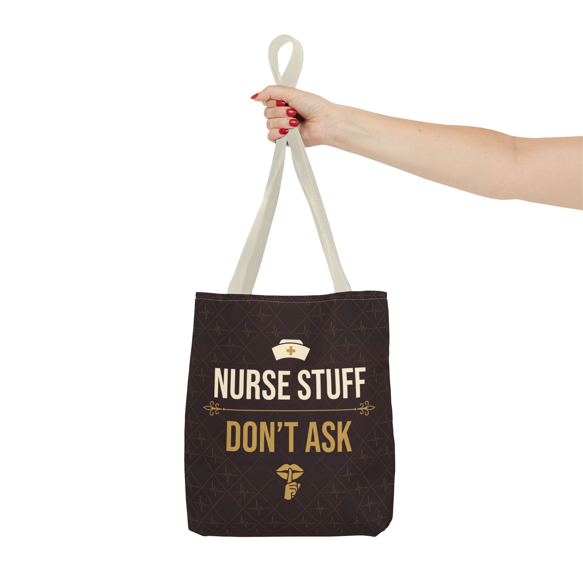 Nurse Stuff Don't Ask Tote | Funny Nurse Gift Tote Bag | Nurse Humour Appreciation Gift | Premium Polyester Carry-All