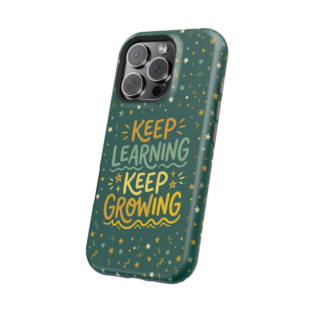Keep Learning Keep Growing Teacher Phone Case — Wireless Charging Cover