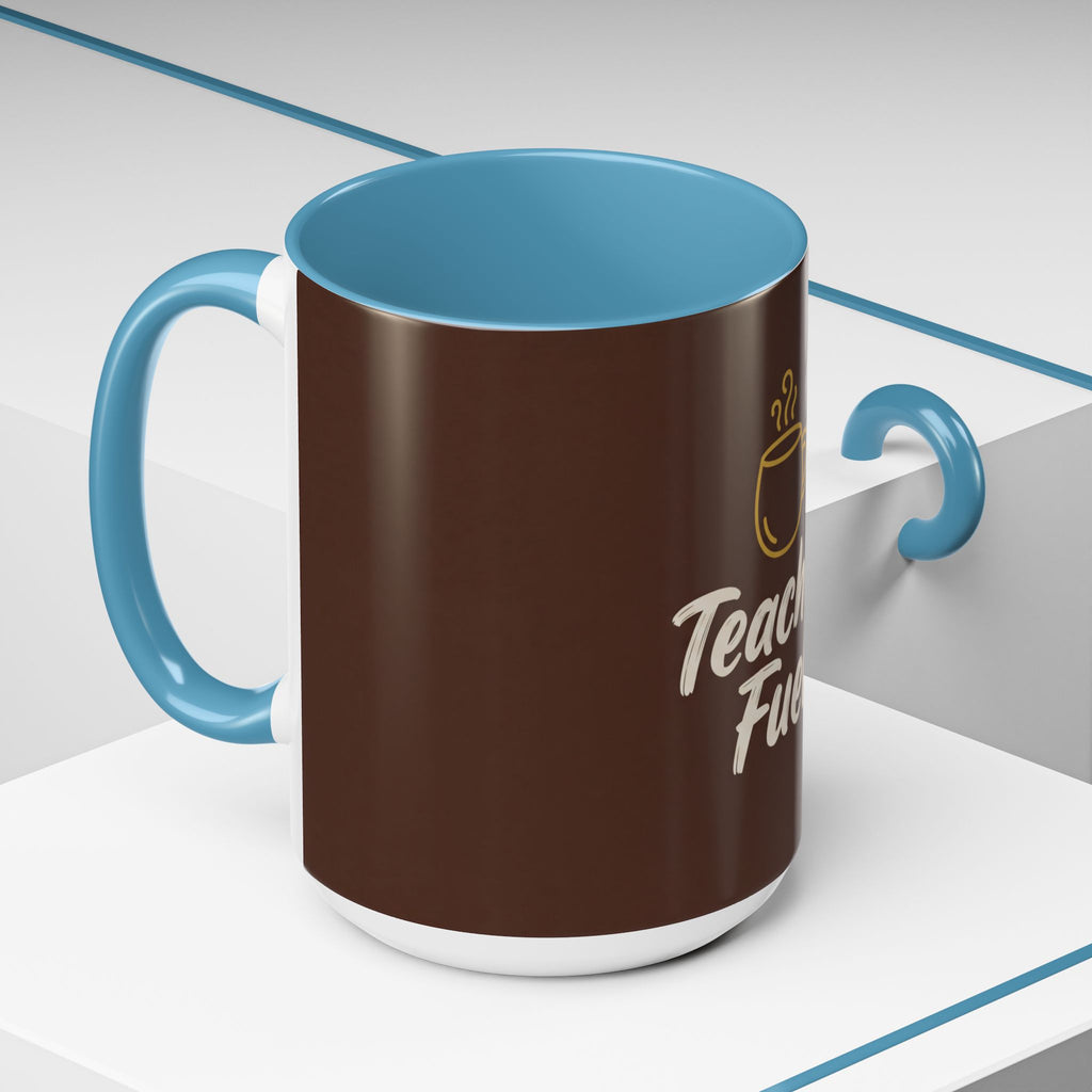 Teacher Gift Mug | ⁠Teacher fuel | Funny School Gift