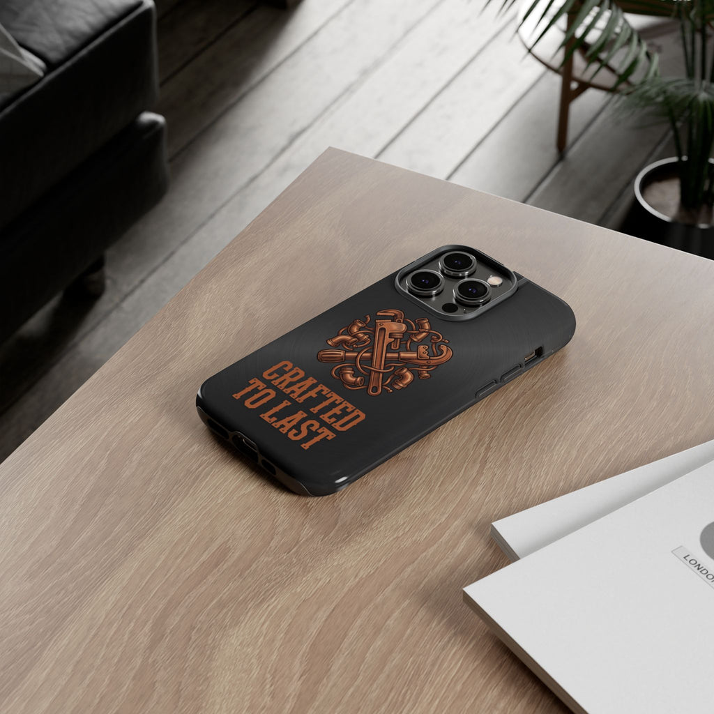 Crafted to Last Industrial Plumber Phone Case - Samsung & iPhone Series