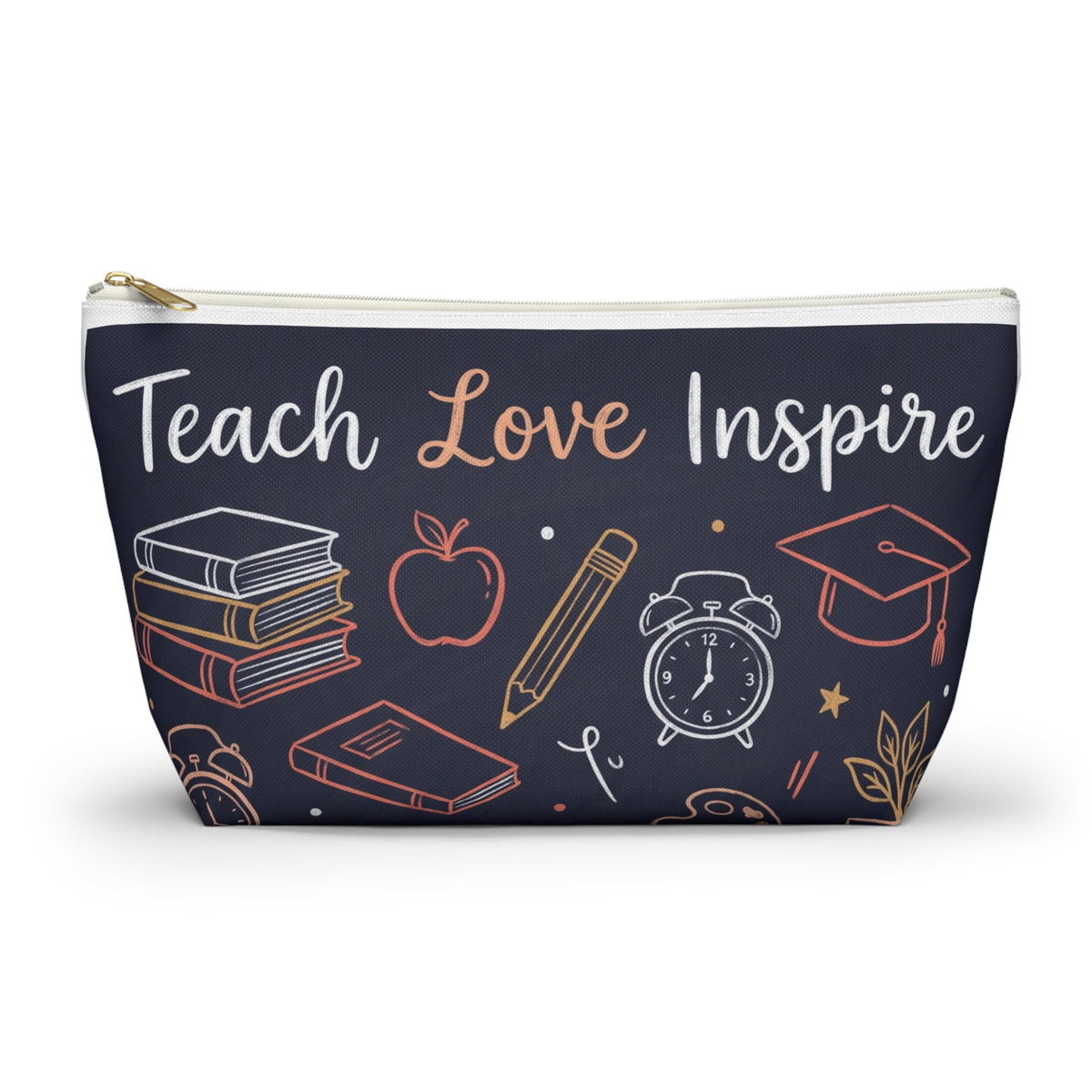 Teach Love Inspire Chalkboard Accessory Pouch — T-Bottom Zipper Bag