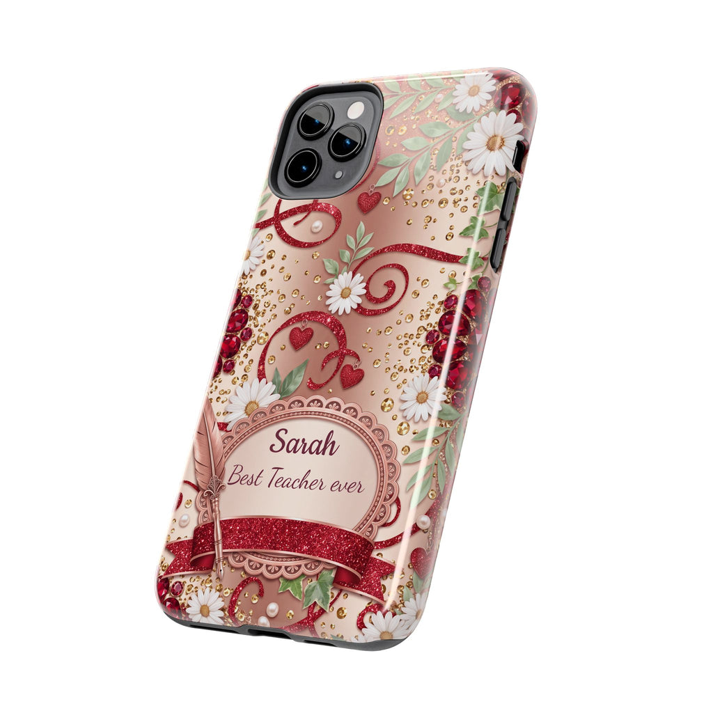 Personalized Teacher Phone Case — Custom Name and Message - Floral Jeweled Design