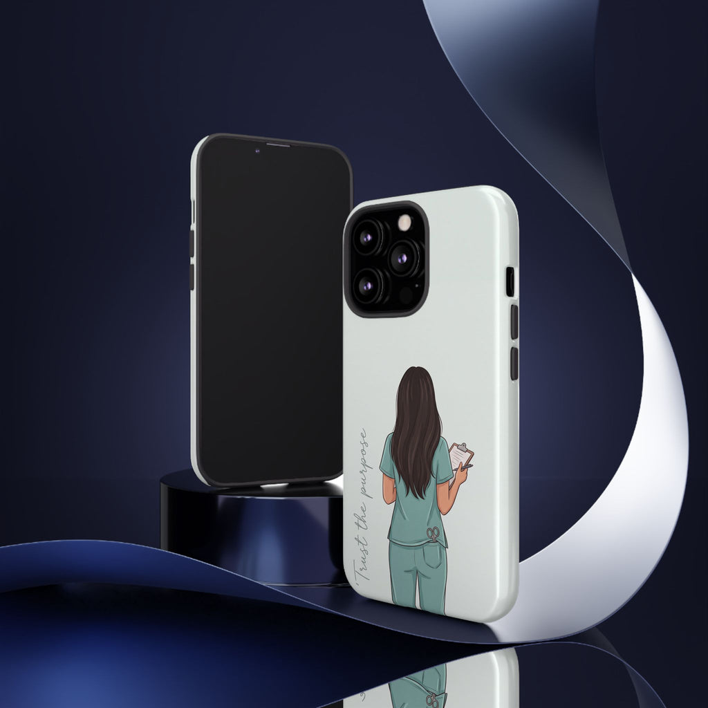 "Trust the Purpose" Nurse Phone Case | Illustrated Nurse in Scrubs Design | iPhone & Samsung