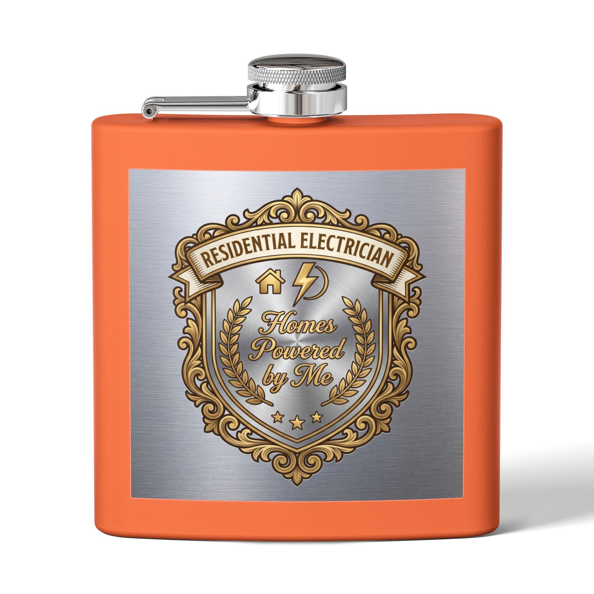 Flask — "Residential Electrician: Homes Powered by Me" (Crest Edition) 6oz Stainless Steel Hip Flask