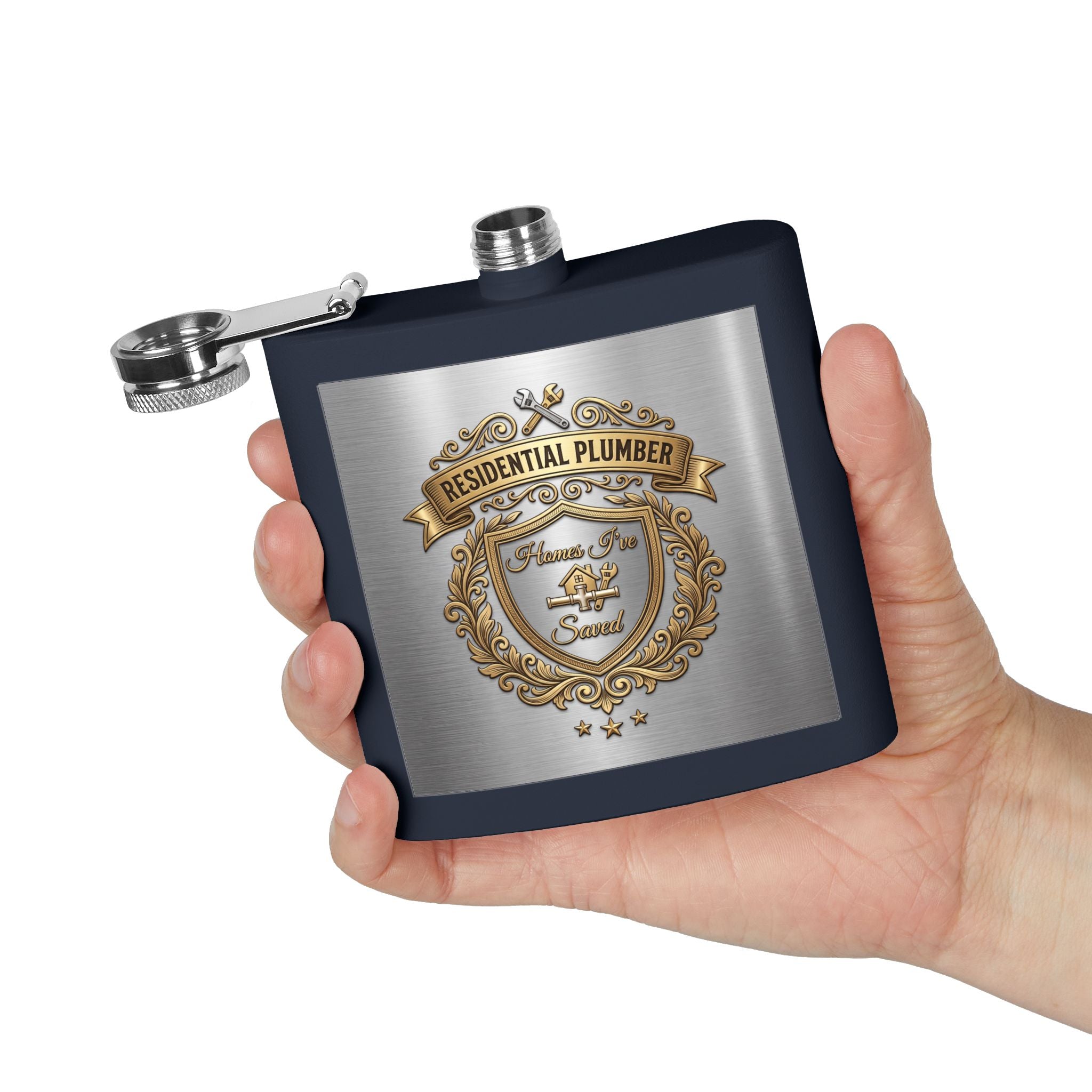 Flask — "Residential Plumber: Homes I've Saved" 6oz Stainless Steel Hip Flask
