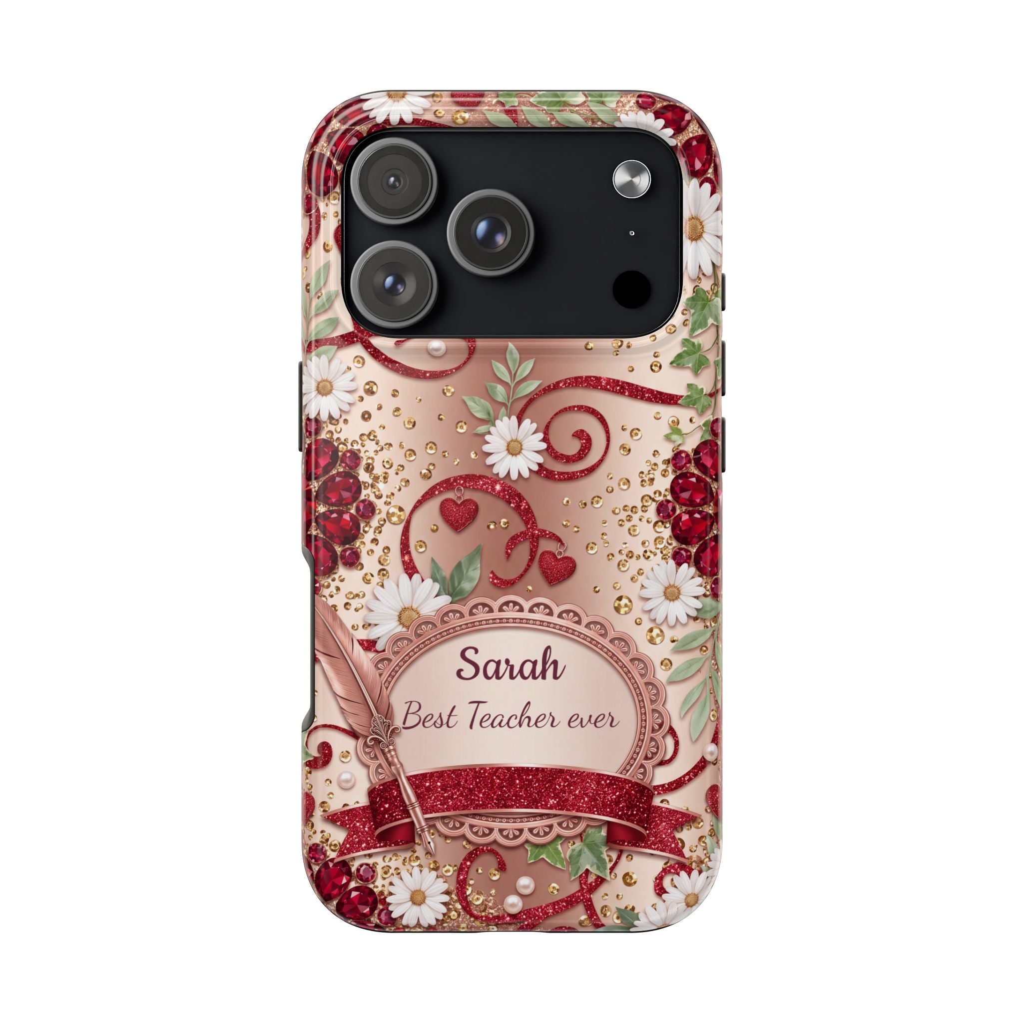 Personalized Teacher Phone Case — Custom Name and Message - Floral Jeweled Design