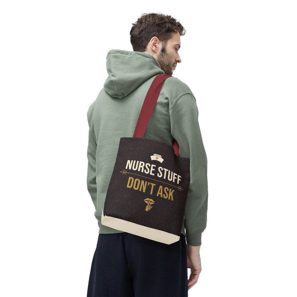 Nurse Stuff Don't Ask Tote | Funny Nurse Gift Tote Bag | Nurse Humour Appreciation Gift | Premium Polyester Carry-All