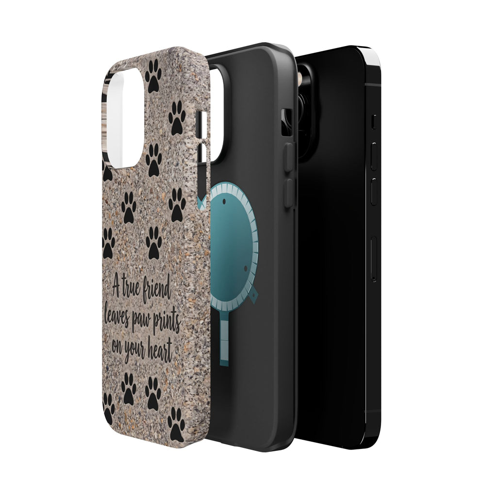 A True Friend Leaves Paw Prints Phone Case — Impact-Resistant Wireless Charging Cover