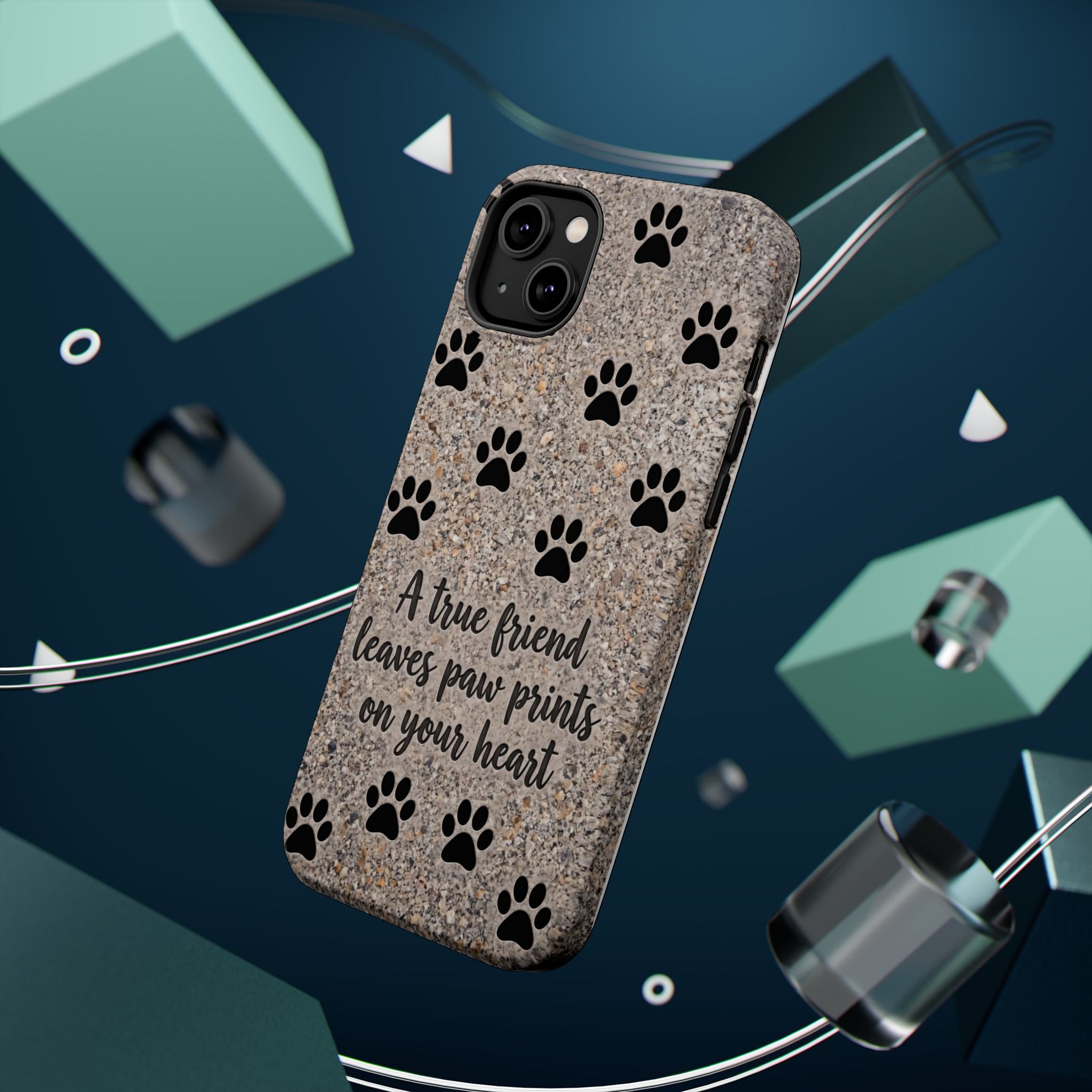 "A True Friend Leaves Paw Prints On Your Heart" Phone Case | Sentimental Stone-Texture Dog Paw Print Case | iPhone & Samsung
