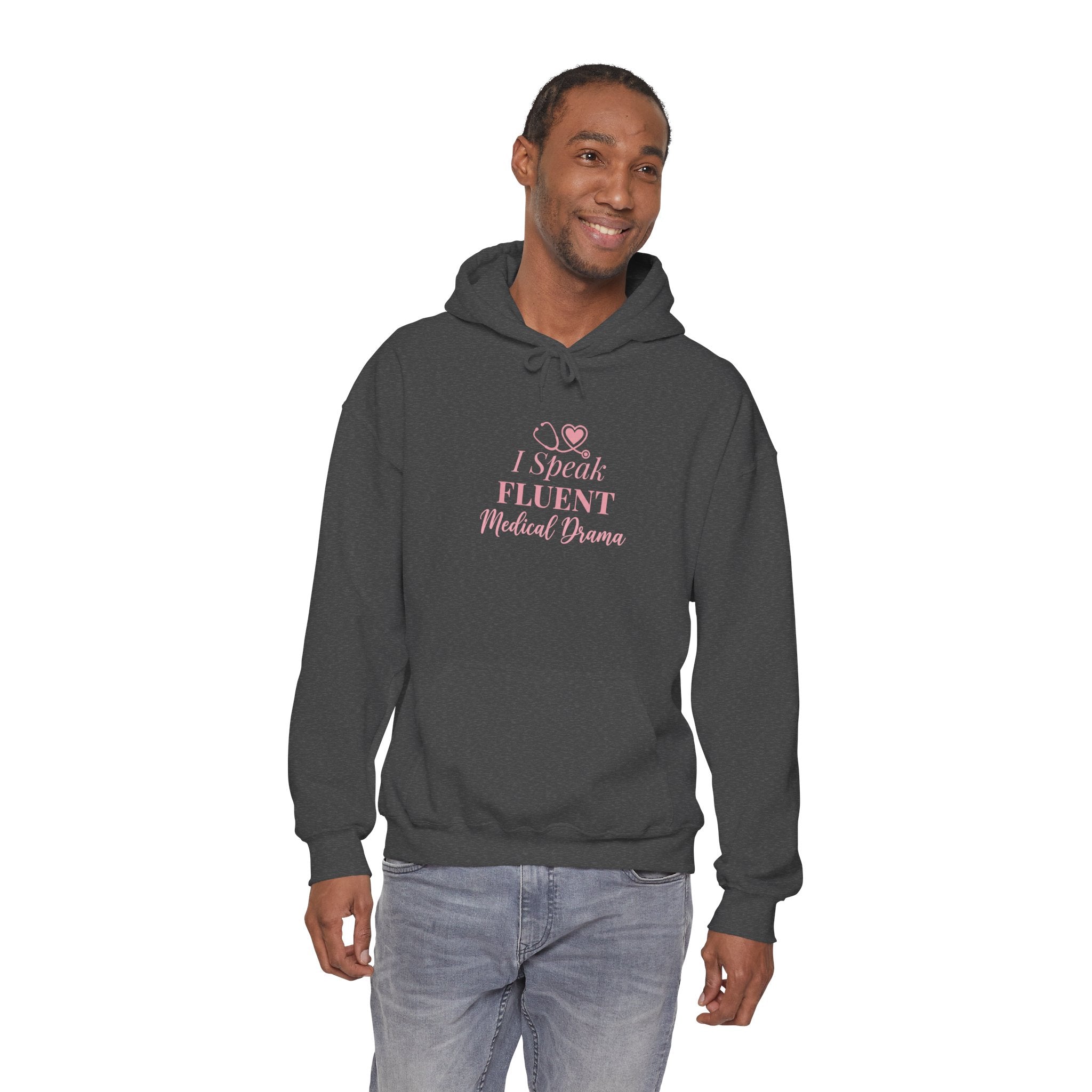 I Speak Fluent Medical Drama Hoodie — Nurse Graphic Pullover