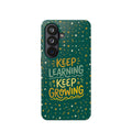 Keep Learning Keep Growing Teacher Phone Case — Wireless Charging Cover
