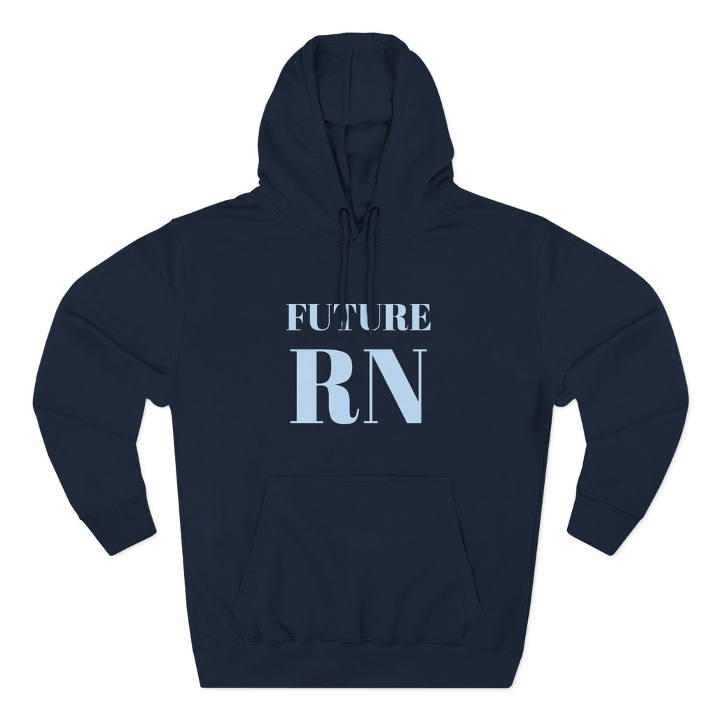 Nurse Hoodie | Future RN | Unisex Gift for Nursing Students Nurse Graduation and New Nurses
