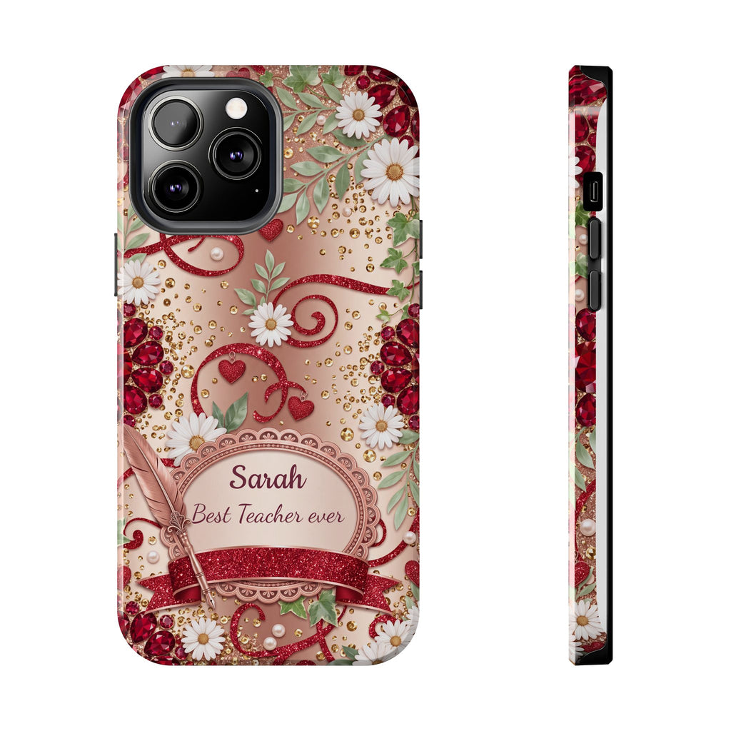 Personalized Teacher Phone Case — Custom Name and Message - Floral Jeweled Design