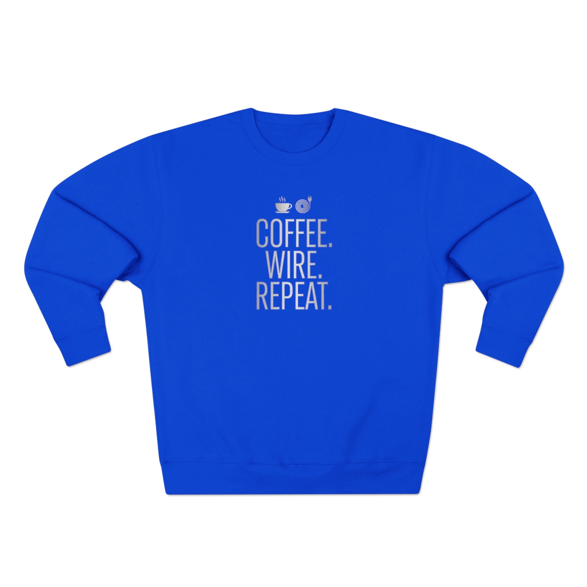 Coffee Wire Repeat Electrician Sweatshirt | Funny Electrician Gift Crewneck