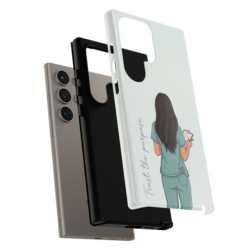 "Trust the Purpose" Nurse Phone Case | Illustrated Nurse in Scrubs Design | iPhone & Samsung
