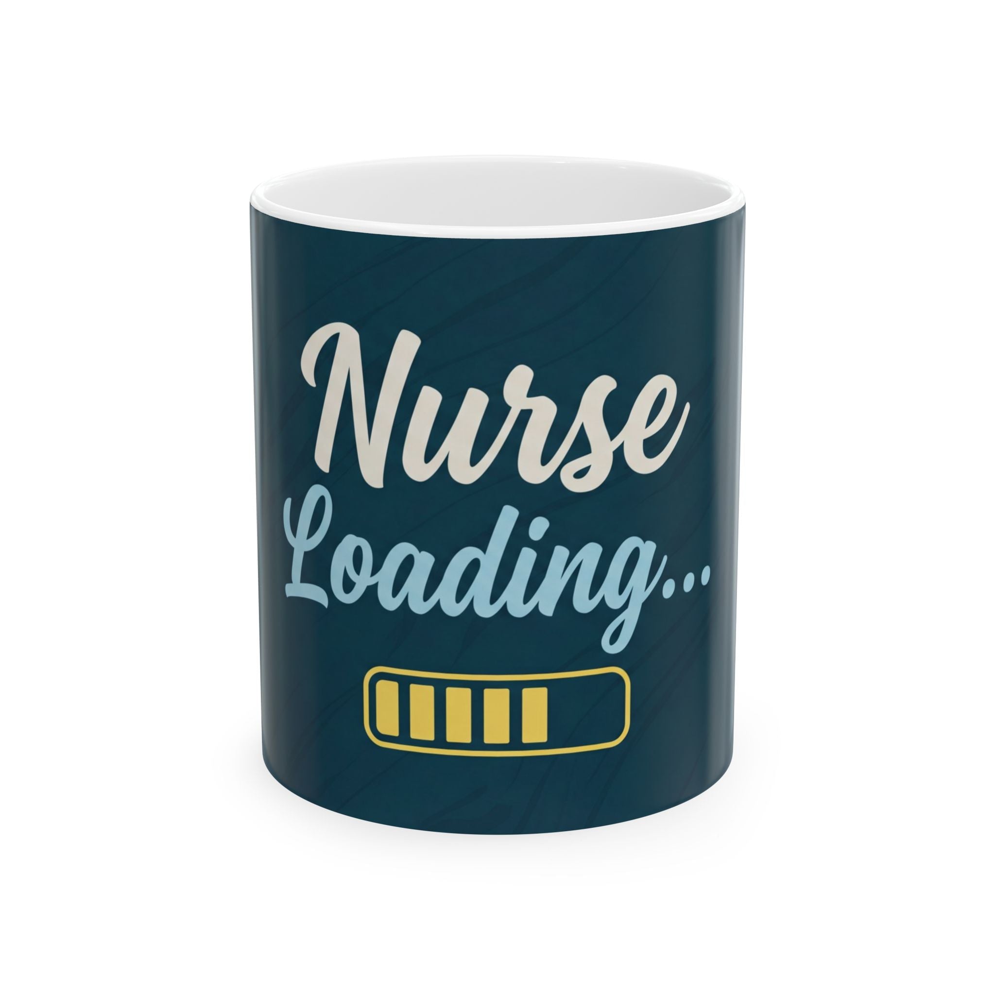Nurse Mug | Nurse Loading | Coffee Mug for Nurses | Nursing Career Gift