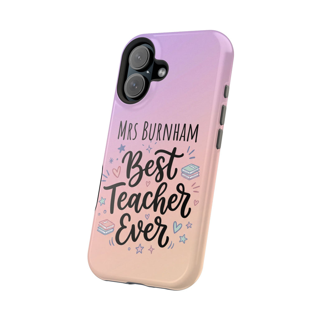 Best Teacher Ever Personalized Phone Case — Wireless Charging Cover