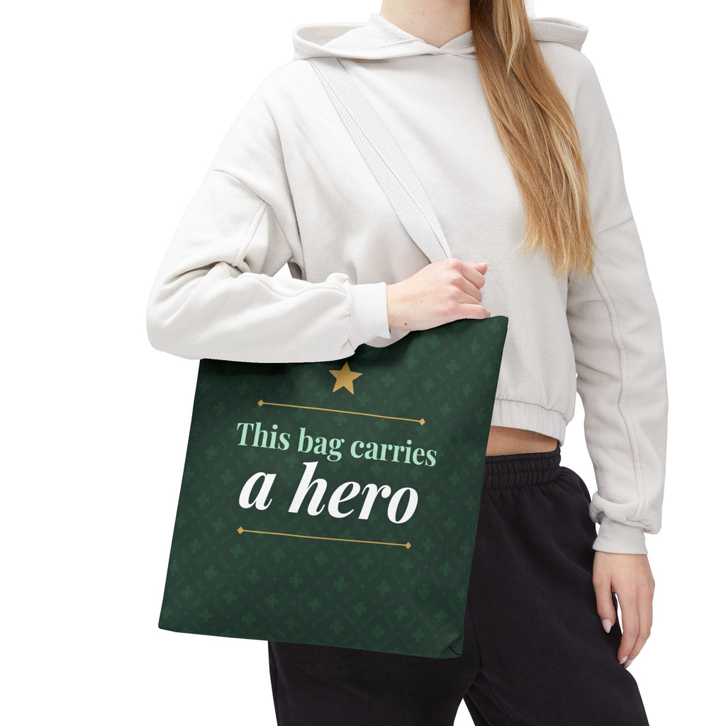 This Bag Carries a Hero Tote | Nurse Gift Tote Bag | Essential Worker Appreciation Gift | Premium Polyester Carry-All