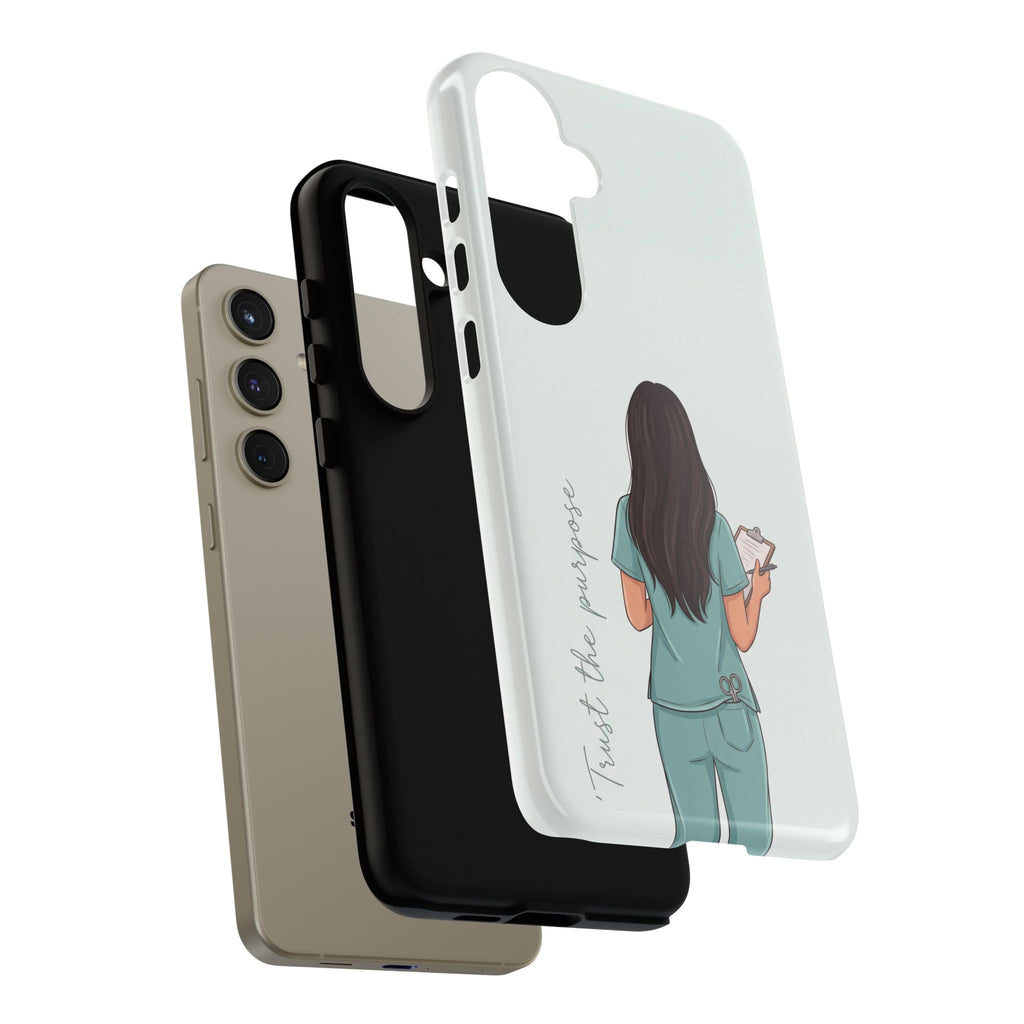"Trust the Purpose" Nurse Phone Case | Illustrated Nurse in Scrubs Design | iPhone & Samsung