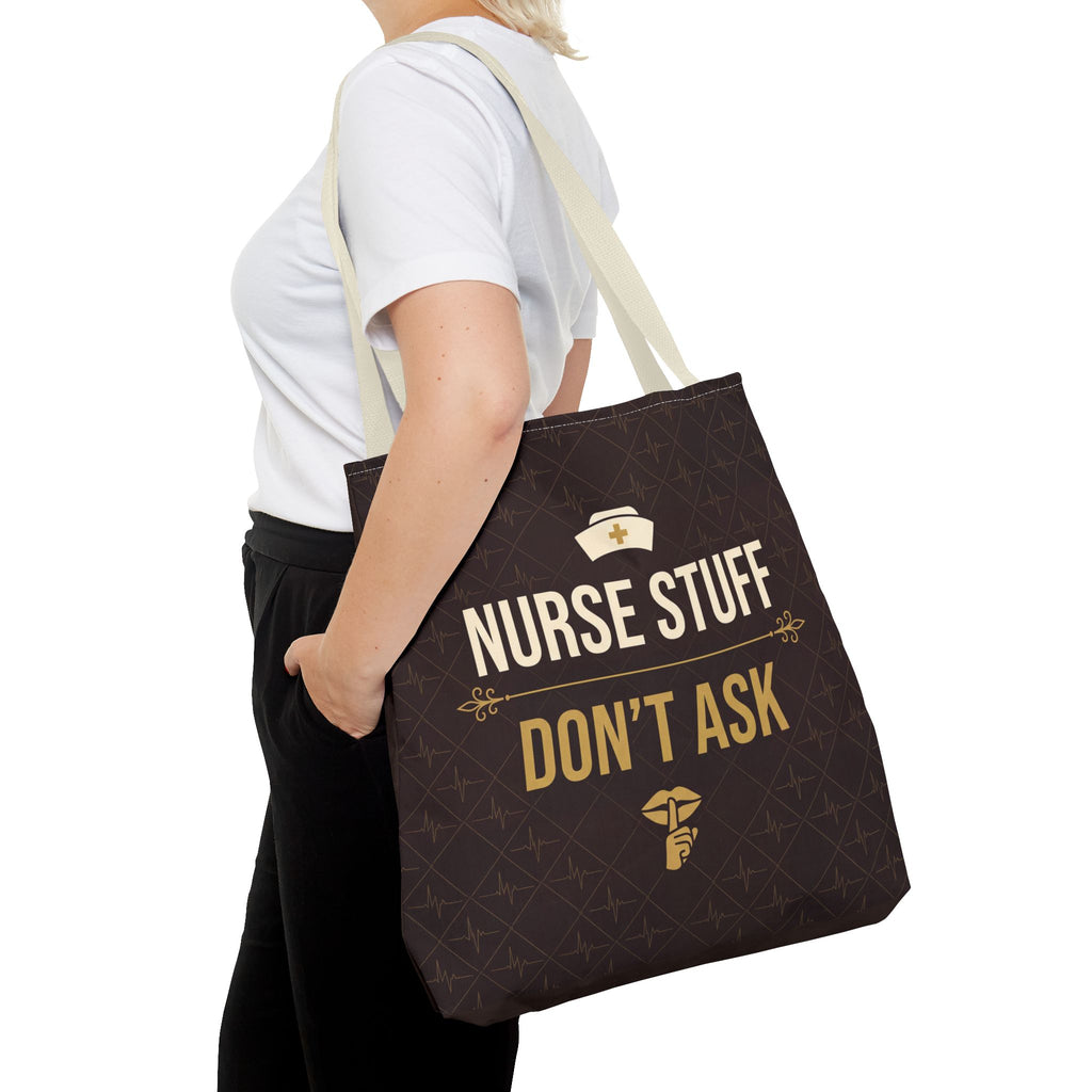 Nurse Stuff Don't Ask Tote | Funny Nurse Gift Tote Bag | Nurse Humour Appreciation Gift | Premium Polyester Carry-All