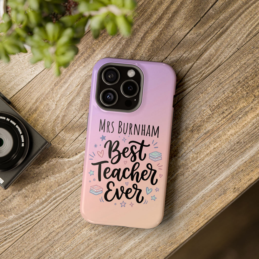 Best Teacher Ever Personalized Phone Case — Wireless Charging Cover