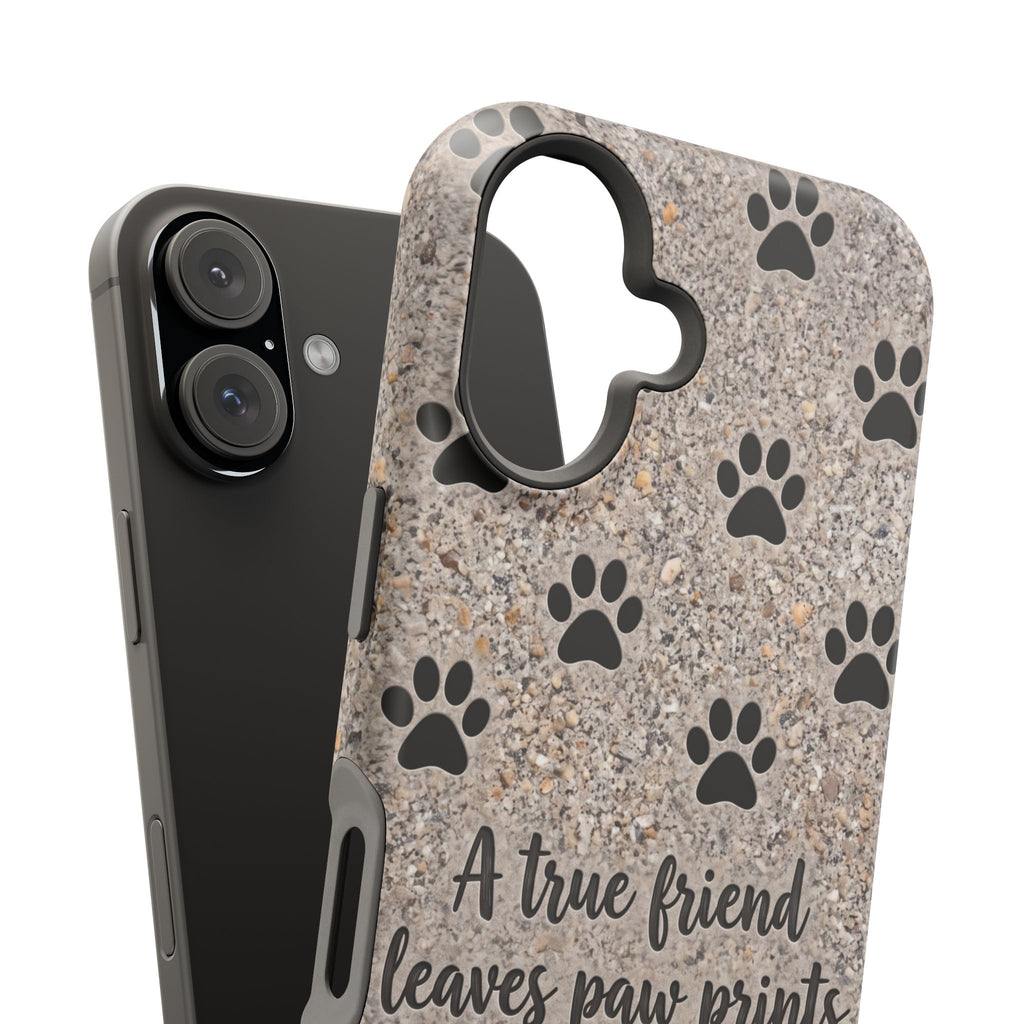 A True Friend Leaves Paw Prints Phone Case — Impact-Resistant Wireless Charging Cover