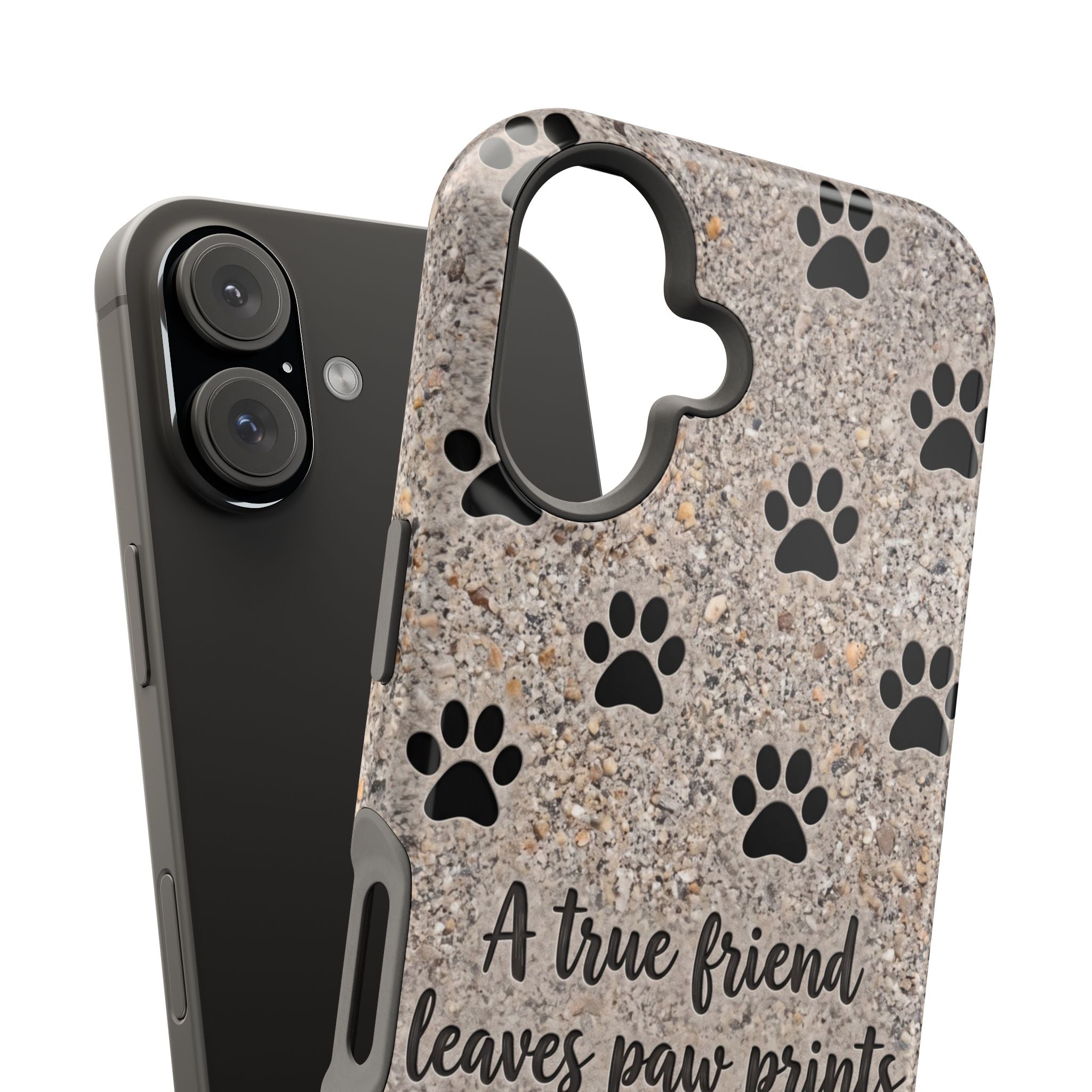 A True Friend Leaves Paw Prints Phone Case — Impact-Resistant Wireless Charging Cover