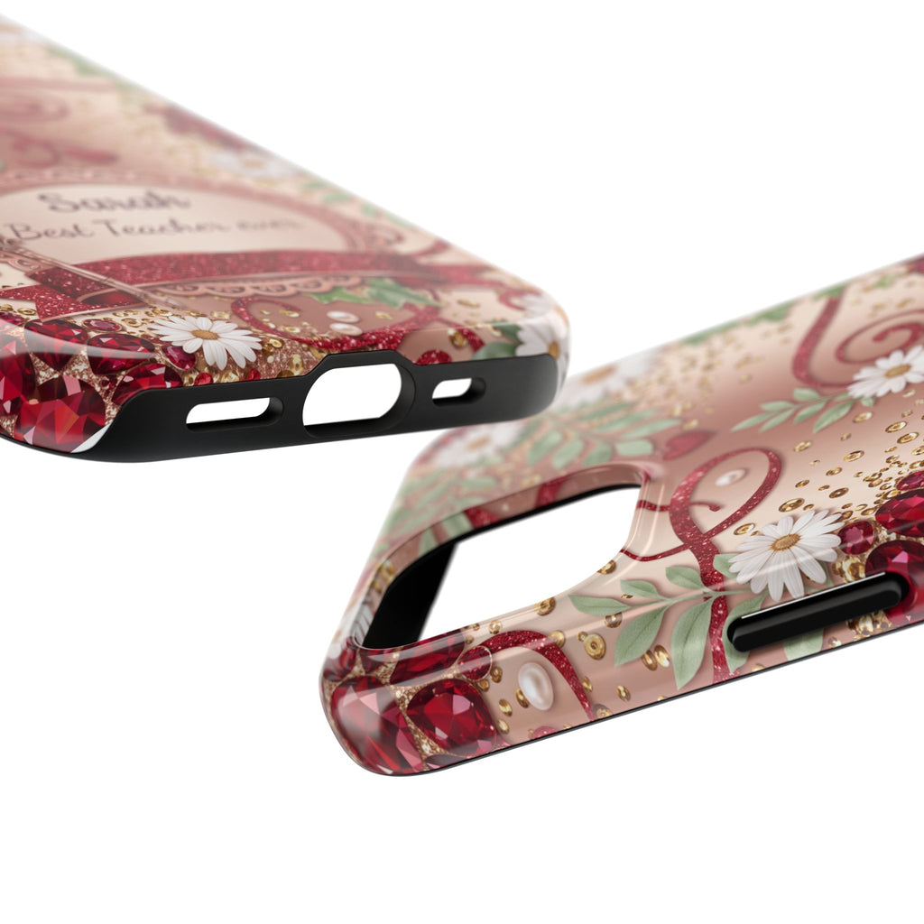 Personalized Teacher Phone Case — Custom Name and Message - Floral Jeweled Design