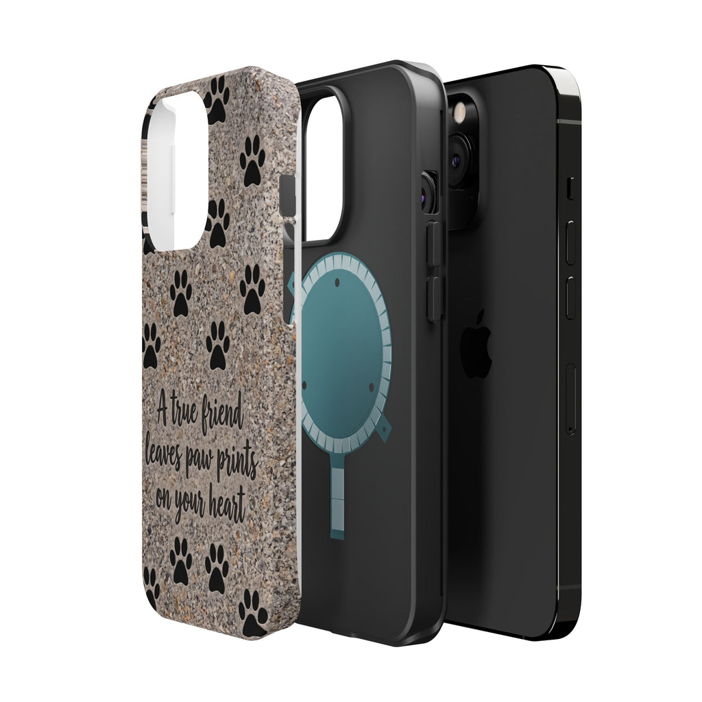 A True Friend Leaves Paw Prints Phone Case — Impact-Resistant Wireless Charging Cover