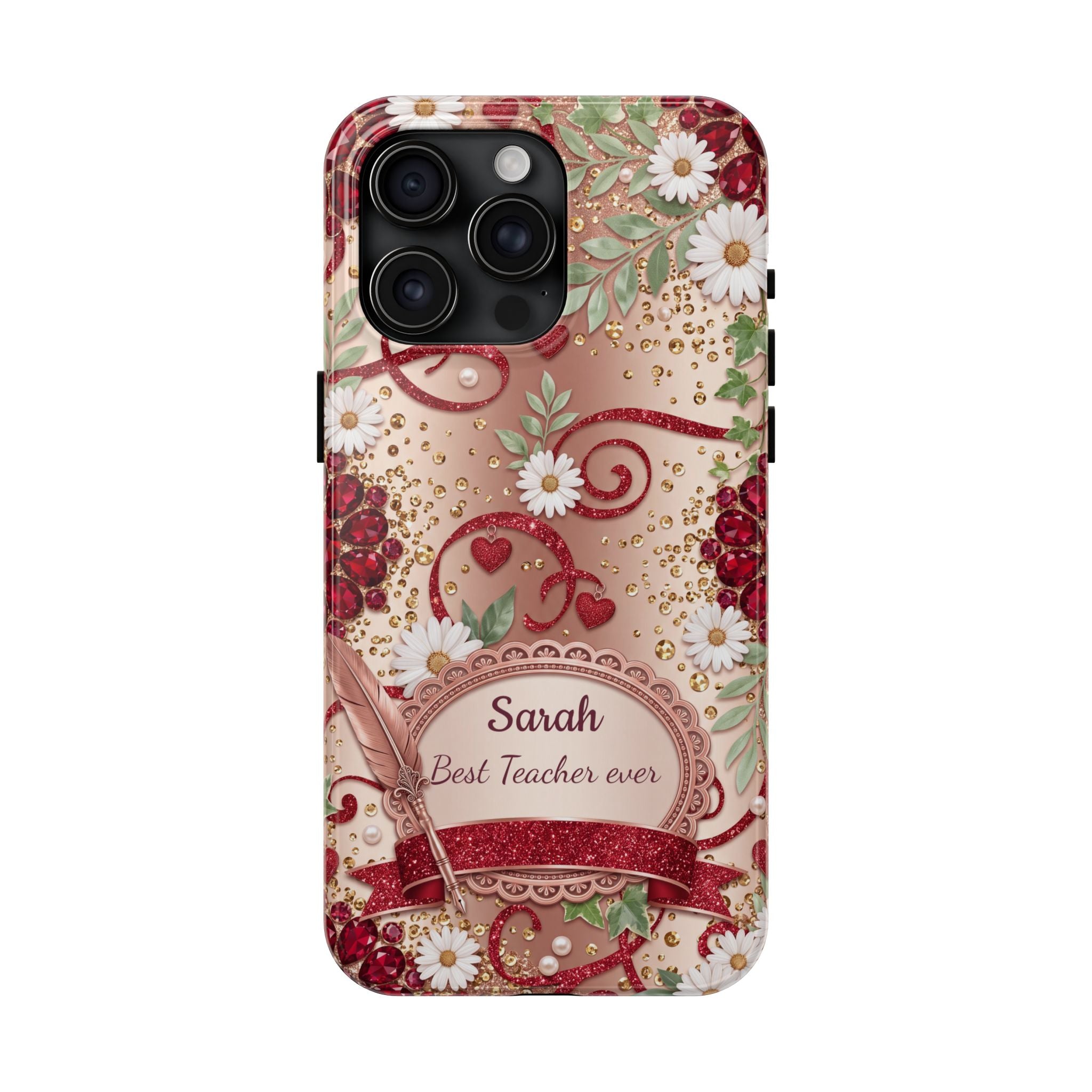 Personalized Teacher Phone Case — Custom Name and Message - Floral Jeweled Design