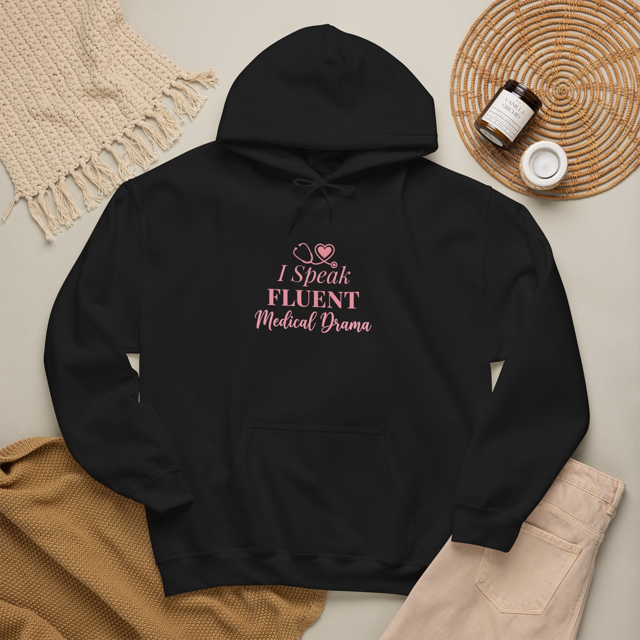 I Speak Fluent Medical Drama Hoodie — Nurse Graphic Pullover