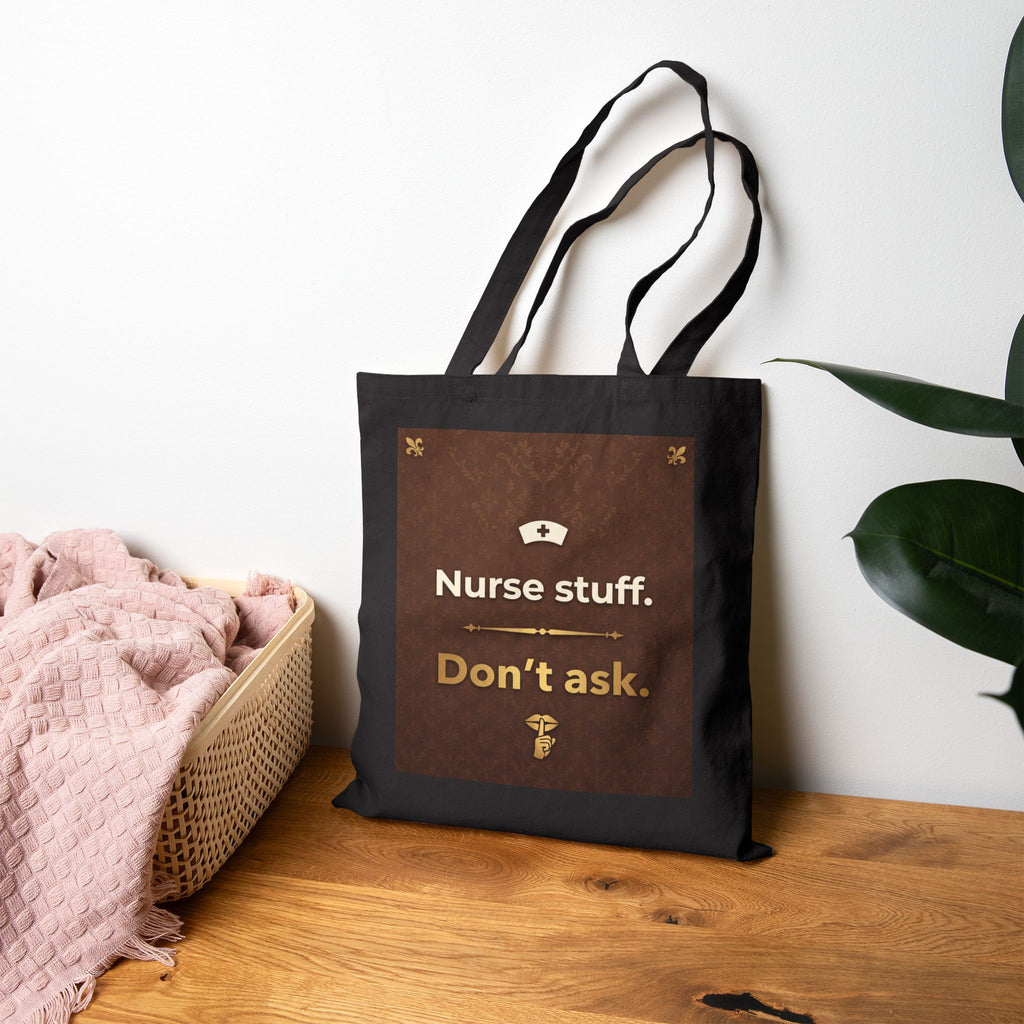 Nurse Tote Bag – Nurse stuff dont ask – Cotton Canvas Tote Bag for Nurses
