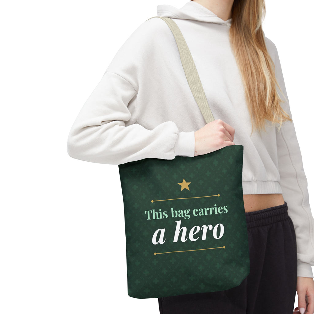 This Bag Carries a Hero Tote | Nurse Gift Tote Bag | Essential Worker Appreciation Gift | Premium Polyester Carry-All