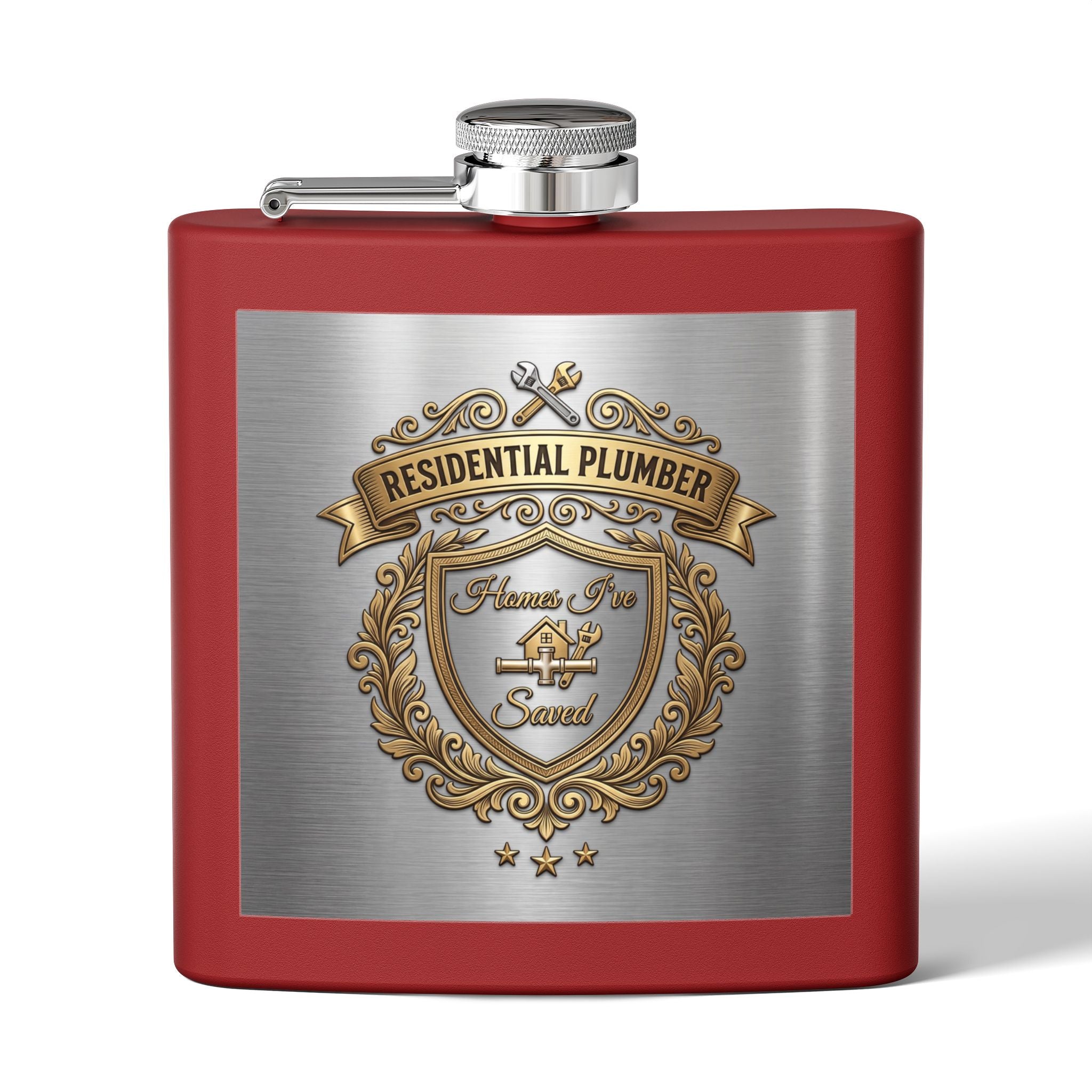 Flask — "Residential Plumber: Homes I've Saved" 6oz Stainless Steel Hip Flask