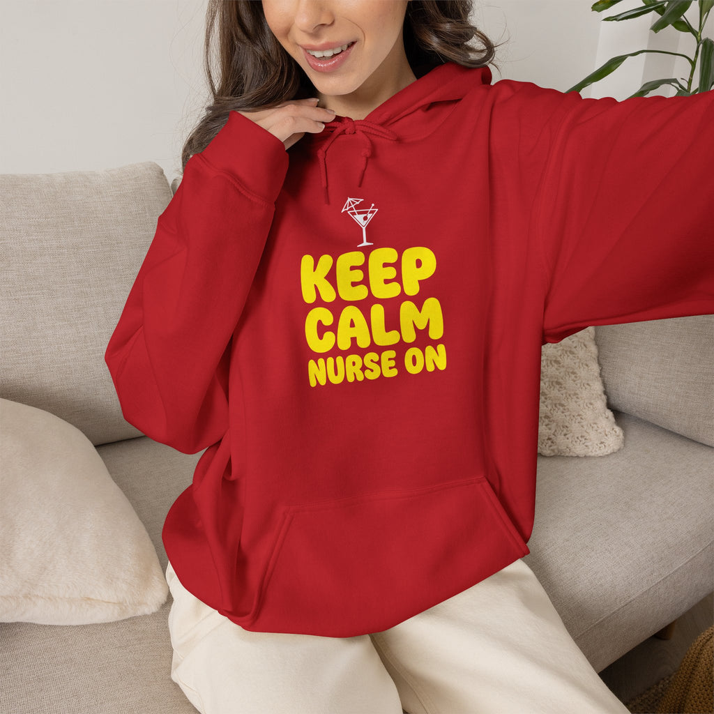 Keep Calm Nurse On Hoodie — Funny Nurse Graphic Pullover