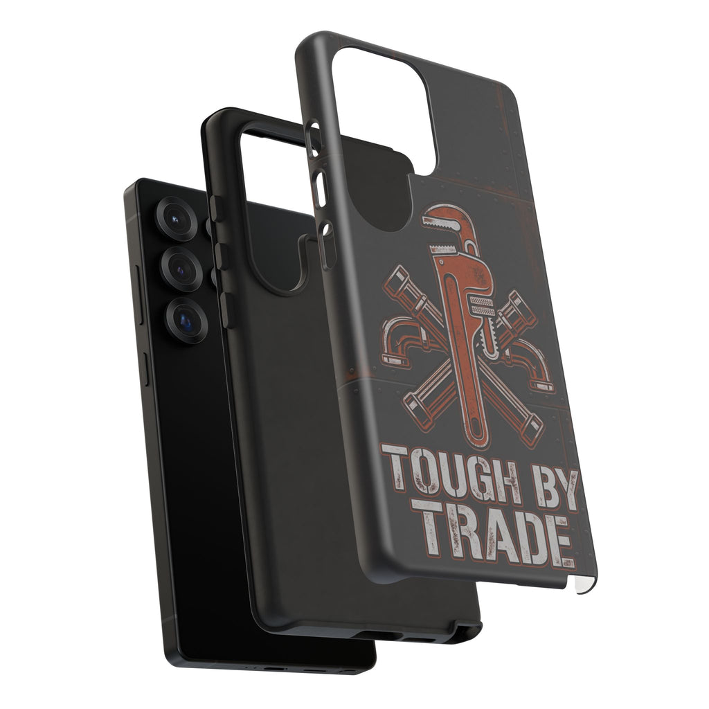 Tough by Trade Industrial Plumber Phone Case - Samsung & iPhone Series