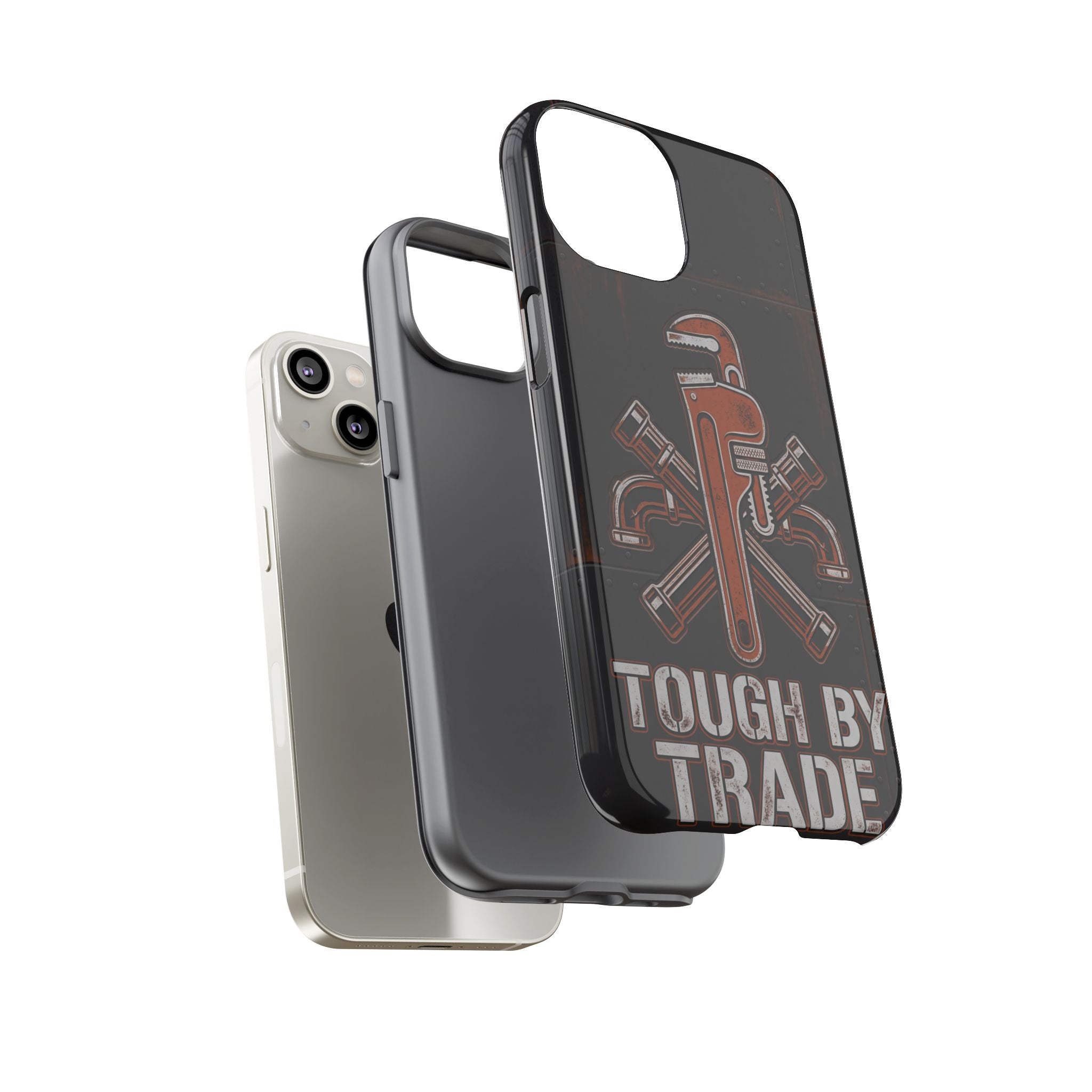 Tough by Trade Industrial Plumber Phone Case - Samsung & iPhone Series