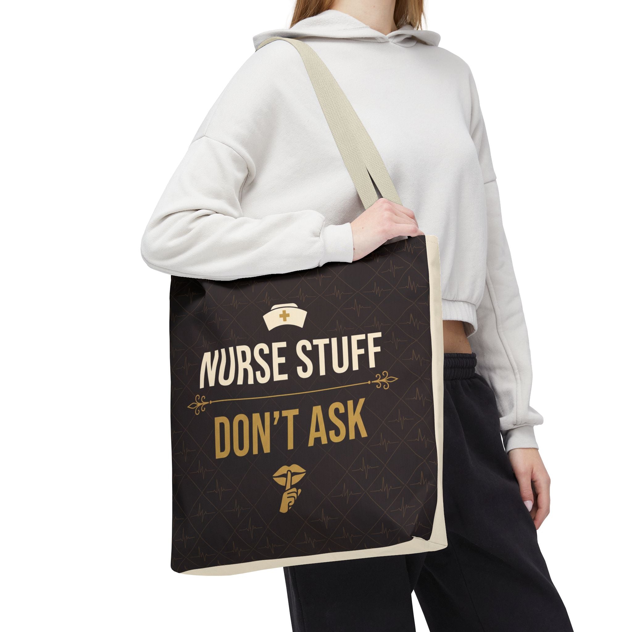 Nurse Stuff Don't Ask Tote | Funny Nurse Gift Tote Bag | Nurse Humour Appreciation Gift | Premium Polyester Carry-All