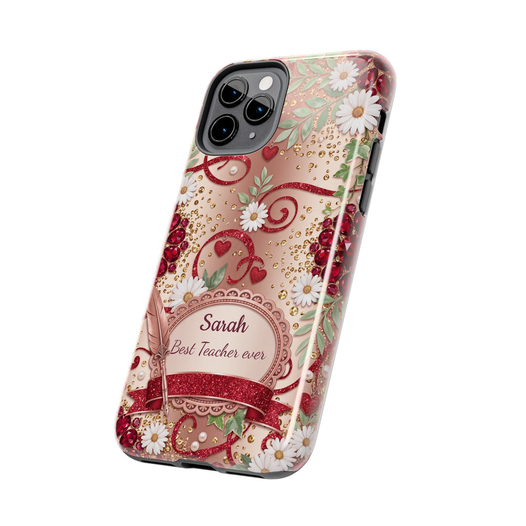 Personalized Teacher Phone Case — Custom Name and Message - Floral Jeweled Design