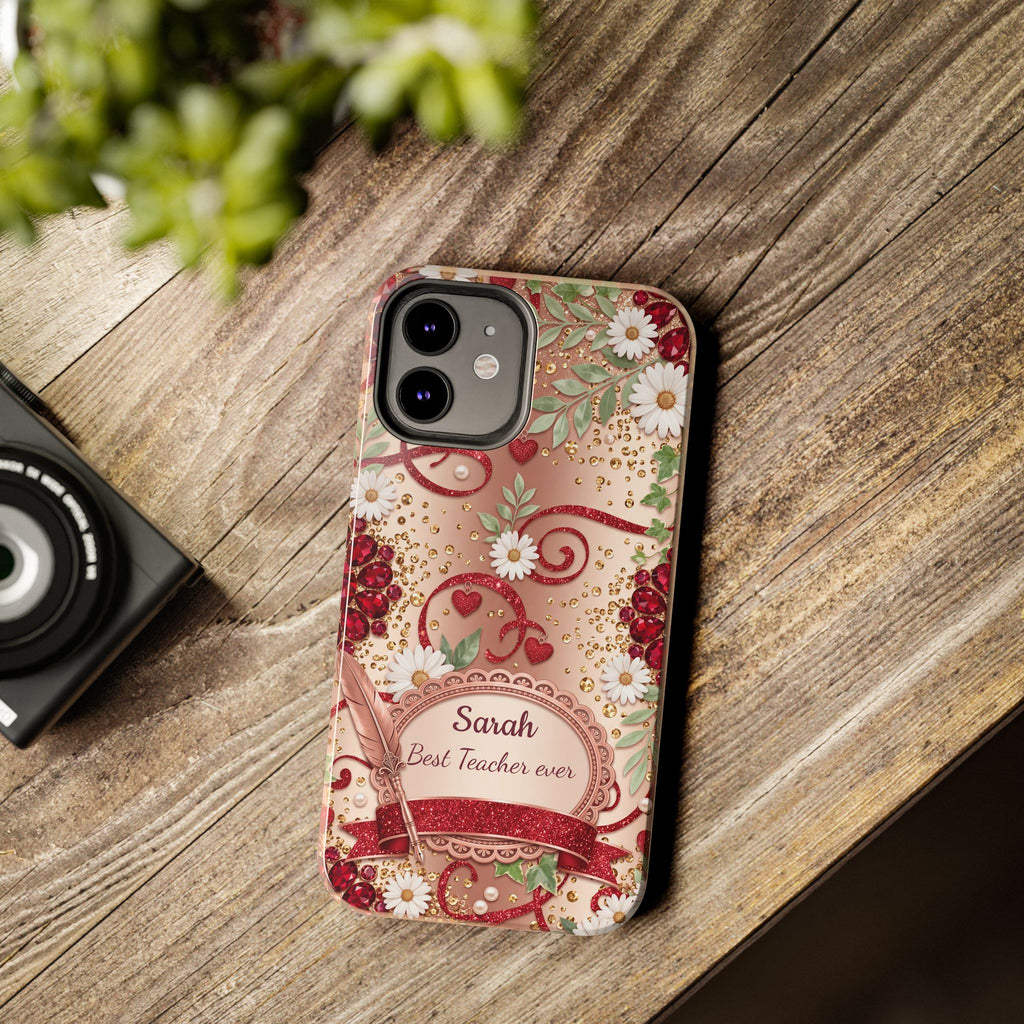 Personalized Teacher Phone Case — Custom Name and Message - Floral Jeweled Design