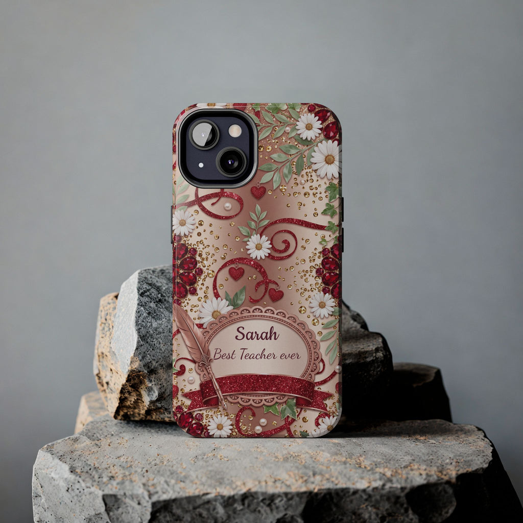 Personalized Teacher Phone Case — Custom Name and Message - Floral Jeweled Design